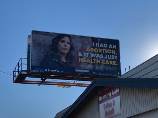 Pro-abortion billboard: &#039;It was just health-care&#039;
